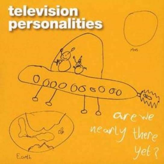 Are We Nearly There Yet? Television Personalities
