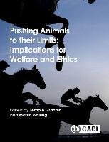 Are We Pushing Animals to Their Biological Limits? Grandin Temple
