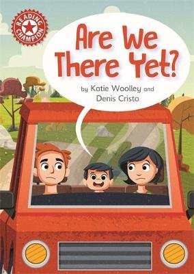 Are We There Yet?: Independent Reading Red 2 Woolley Katie