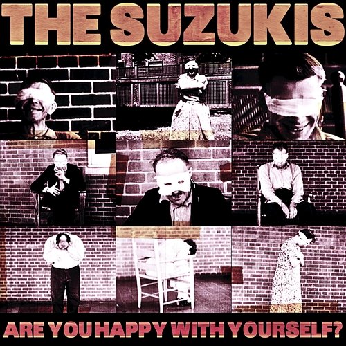 Are You Happy With Yourself? The Suzukis