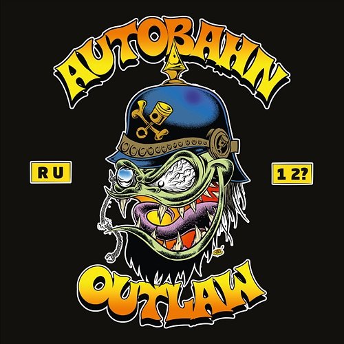 Are You One Too Autobahn Outlaw
