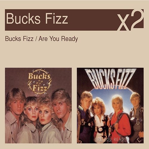 Are You Ready? Bucks Fizz