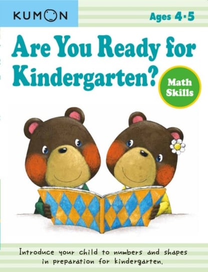 Are You Ready for Kindergarten? Math Skills Kumon