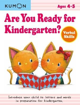 Are You Ready for Kindergarten?: Verbal Skills Kumon Pub North Amer Ltd.