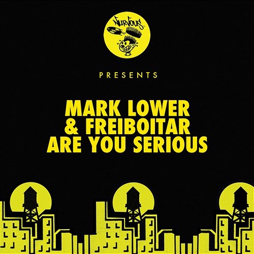 Are You Serious Mark Lower & Freiboitar