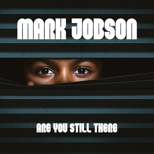 Are you still there Mark Jobson