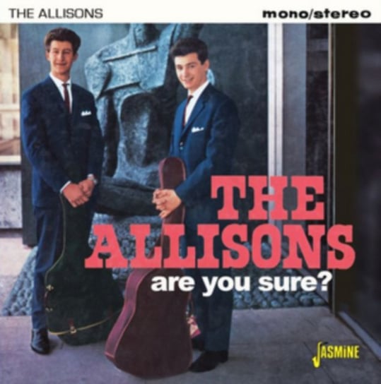 Are You Sure? The Allisons