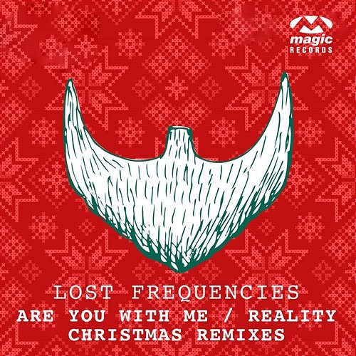 Are You With Me / Reality Lost Frequencies