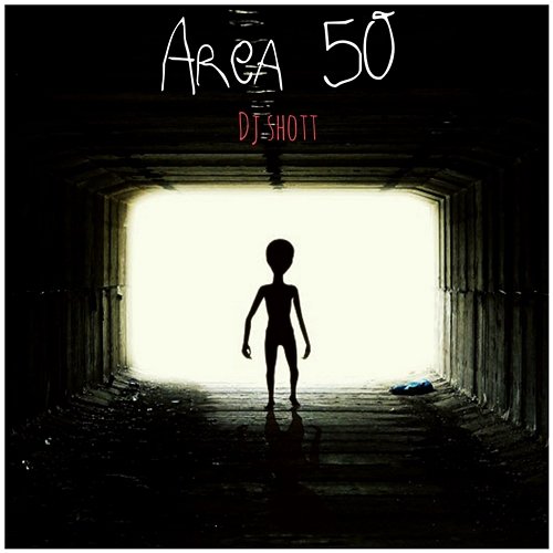 Area 50 DJ ShoTT