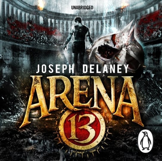 Arena 13 Delaney Joseph