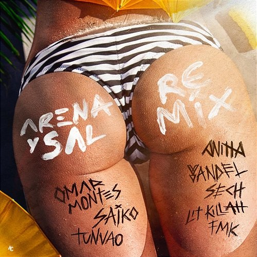 Arena y Sal Saiko, Tunvao, Lit Killah, Sech feat. Yandel, Anitta, FMK, Omar Montes