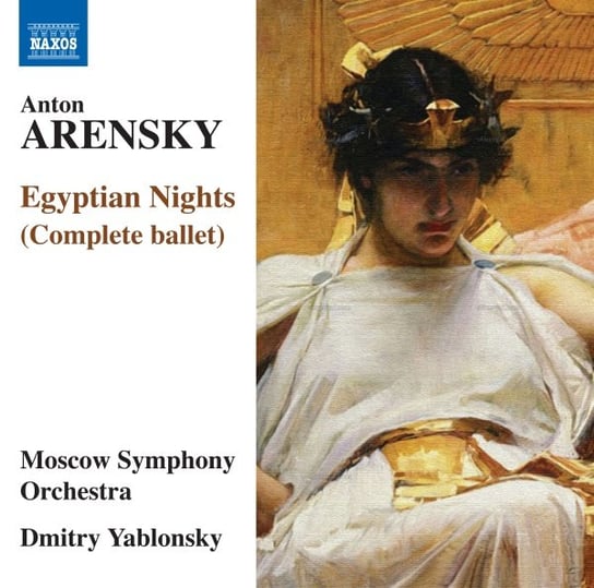 Arensky: Egyptian Nights (Complete ballet) Yablonsky Dmitry