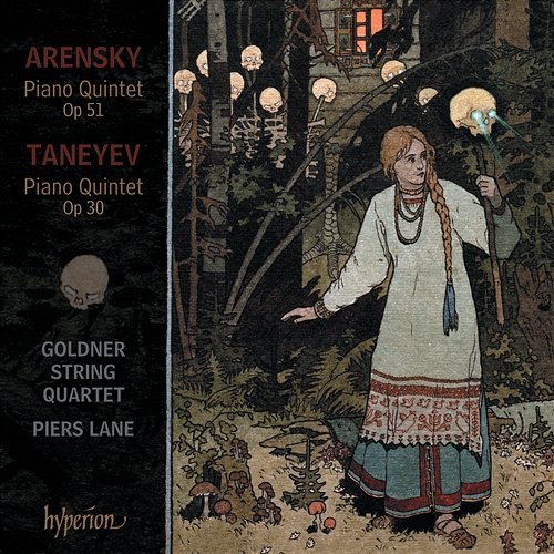 Arensky & Taneyev: Piano Quintets Piers Lane, Goldner String Quartet