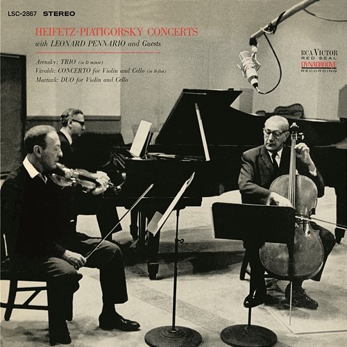 Arensky: Trio No. 1 Op. 32 in D Minor, Vivaldi: Concerto, RV 547/Op. 22, Martinu: Duo for Violin and Cello Jascha Heifetz