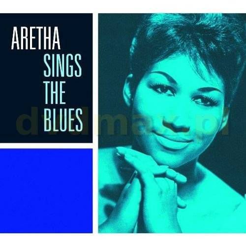 Aretha Sings The Blues Franklin Aretha