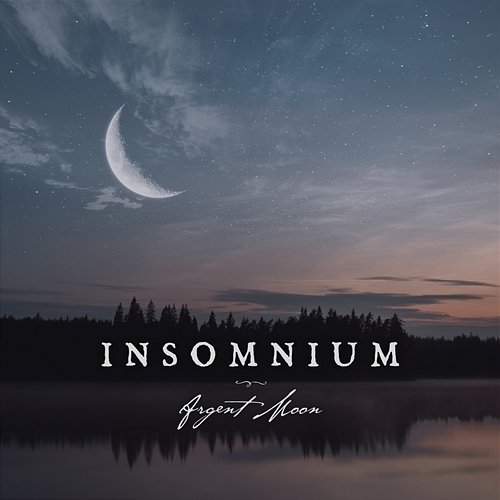 Argent Moon - EP Insomnium