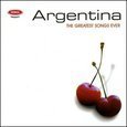 Argentina Greatest Songs Ever Various Artists