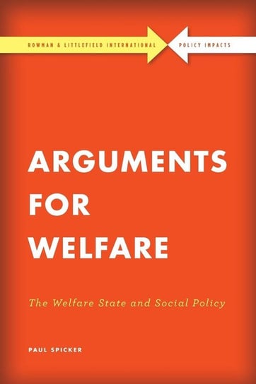 Arguments for Welfare Spicker Paul