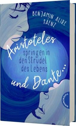 Ari und Dante 2: Aristoteles und Dante springen in den Strudel des Lebens Thienemann in der Thienemann-Esslinger Verlag GmbH