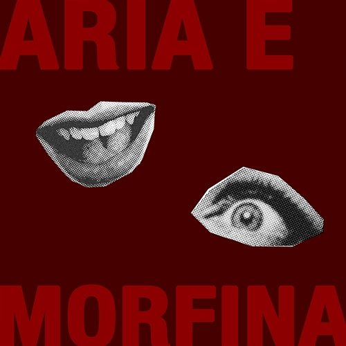 Aria e Morfina Negative Message
