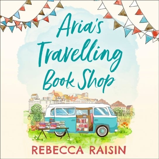 Aria's Travelling Book Shop Raisin Rebecca