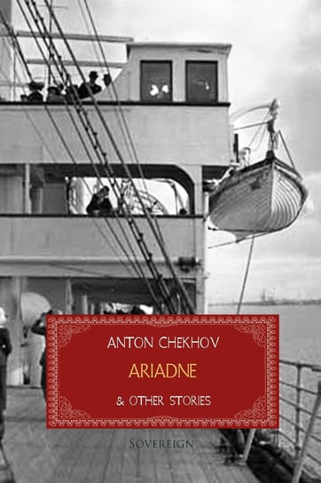 Ariadne and Other Stories Anton Tchekhov