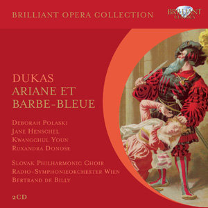 Ariane et Barbe-Bleue Slovak Philharmonic Choir