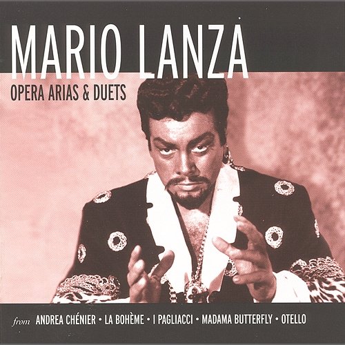 Arias and Duets Mario Lanza