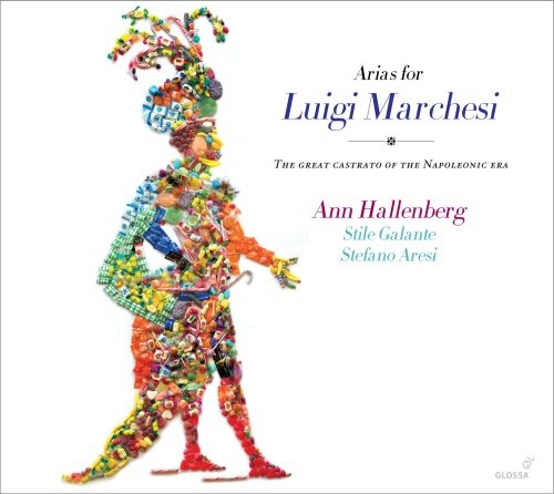 Arias For Luigi Marchesi Hallenberg Ann, Stile Galante, Aresi Stefano