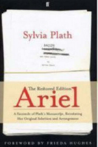 Ariel. The Restored Edition Plath Sylvia