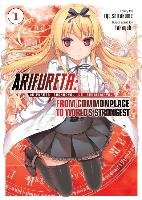 Arifureta: From Commonplace to World's Strongest (Light Novel) Vol. 1 Shirakome Ryo