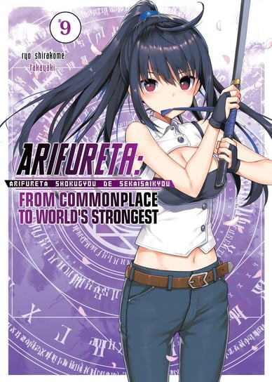 Arifureta: From Commonplace to World’s Strongest. Volume 9 Ryou Shirakome