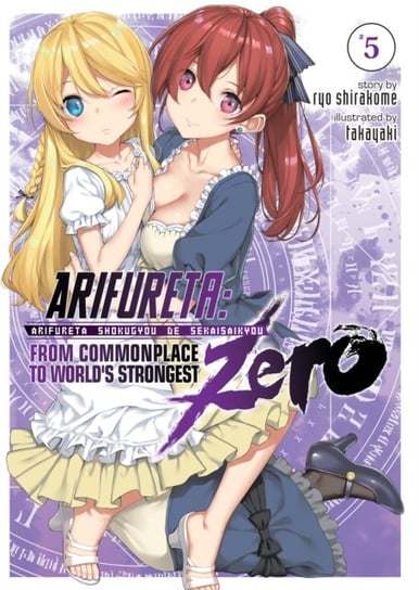 Arifureta. From Commonplace to Worlds Strongest ZERO. Volume 5 Ryou Shirakome