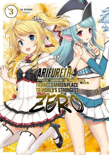 Arifureta Zero. Volume 3 Ryou Shirakome