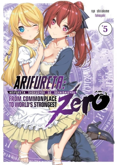 Arifureta Zero. Volume 5 Ryou Shirakome
