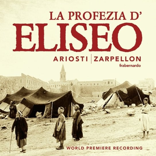 Ariosti La Profezia d’Eliseo Ensemble Lorenzo da Ponte