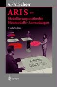ARIS-Modellierungs-Methoden, Metamodelle, Anwendungen Scheer August-Wilhelm