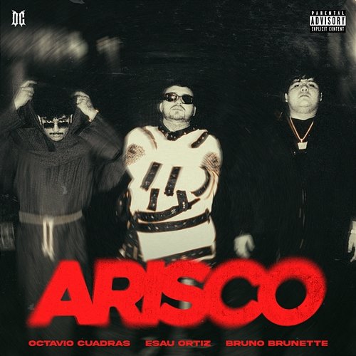 Arisco Esau Ortiz, Bruno Brunette, Octavio Cuadras
