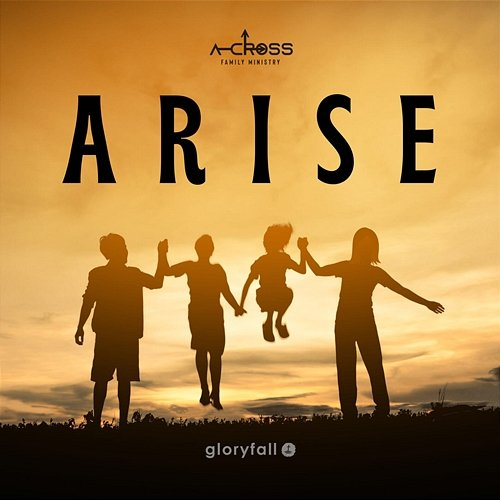Arise gloryfall
