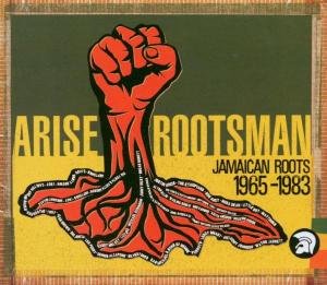 Arise Rootsman 1965-1983 Various Artists