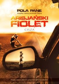 Arisjański fiolet. Cisza + CD Pane Pola