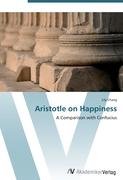 Aristotle on Happiness Chang Lily