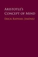 Aristotle's Concept of Mind Jimenez Erick Raphael