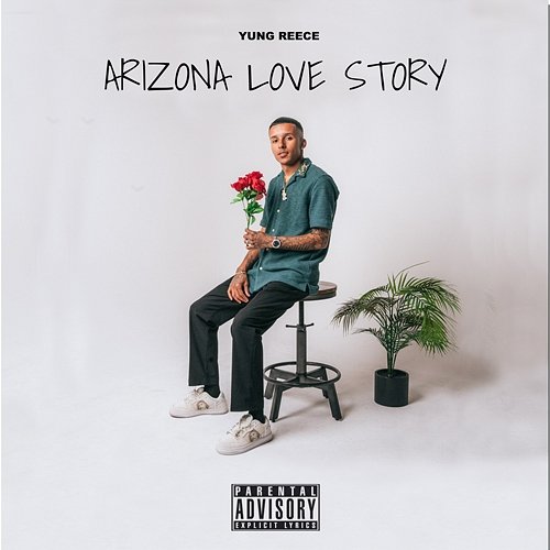 Arizona Love Story Yung Reece