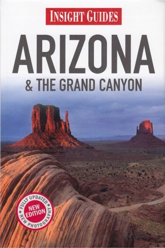Arizona & The Grand Canyon Opracowanie zbiorowe