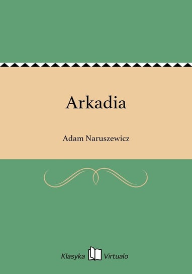 Arkadia Naruszewicz Adam