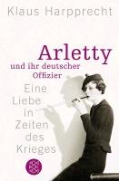 Arletty und ihr deutscher Offizier Harpprecht Klaus