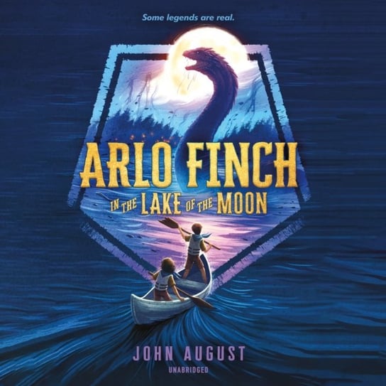 Arlo Finch in the Lake of the Moon August John
