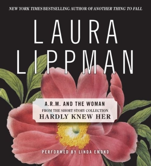 ARM and the Woman Lippman Laura