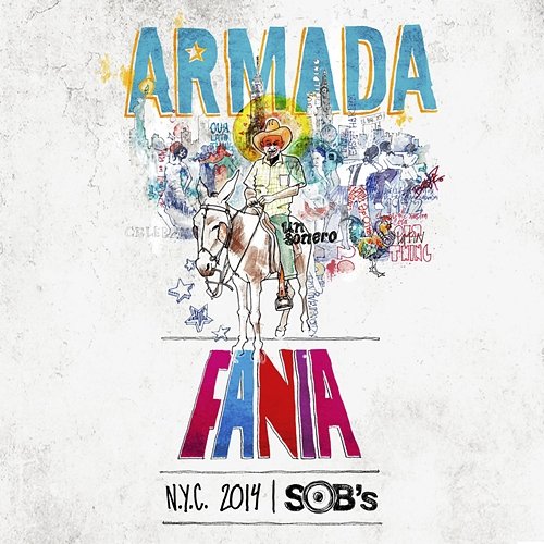 Armada Fania N.Y.C. 2014 SOBs Various Artists